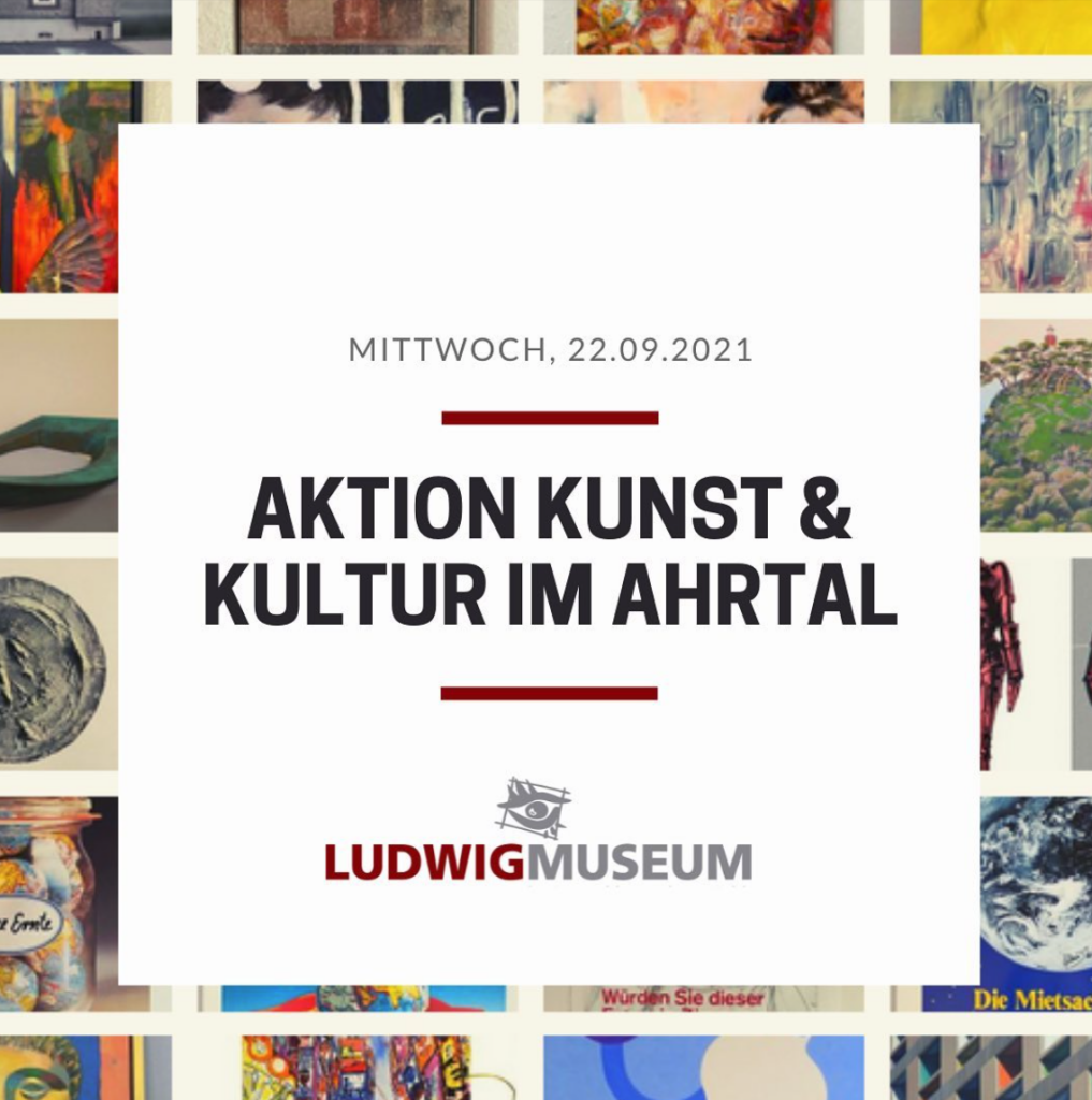 Aktion Kunst & Kultur im Ahrtal